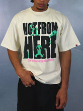 Load image into Gallery viewer, Not From Here T-shirt
